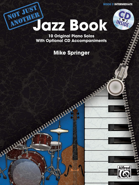 Not Just Another Jazz Book, Bk 2: 10 Original Piano Solos With Optional CD Accompaniments, Book & CD (Not Just Another, Bk 2)