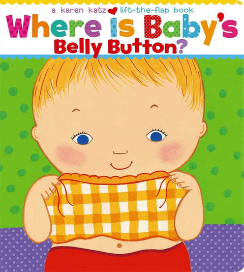 Where Is Baby's Belly Button? (Board book)