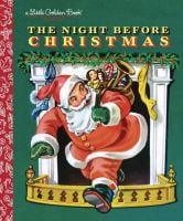 Little Golden Book: The Night Before Christmas (Hardcover)