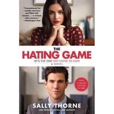 The Hating Game [Movie Tie-In] - by Sally Thorne (Paperback)